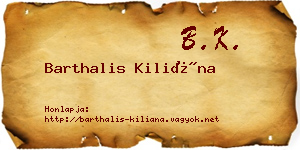 Barthalis Kiliána névjegykártya
